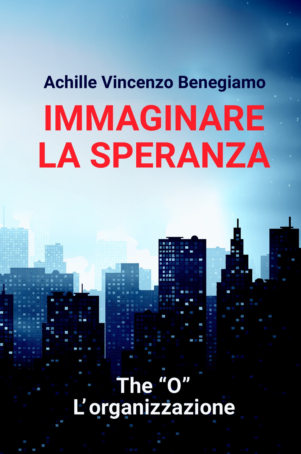 Immaginare la speranza. The 