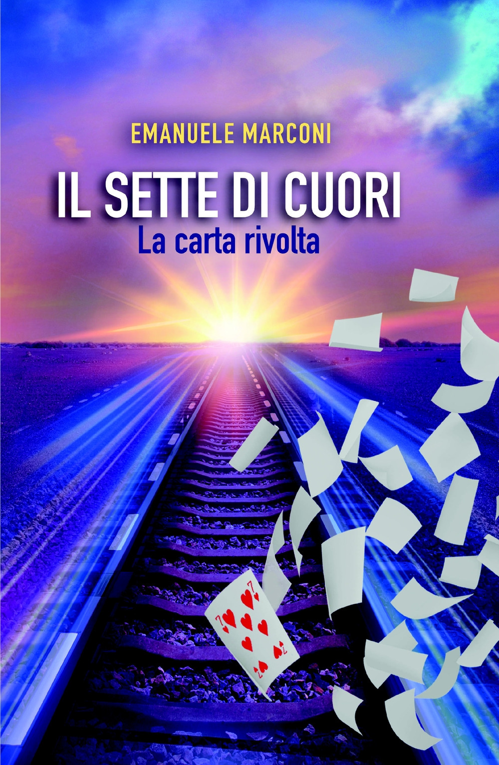 Il sette di cuori. La carta rivolta