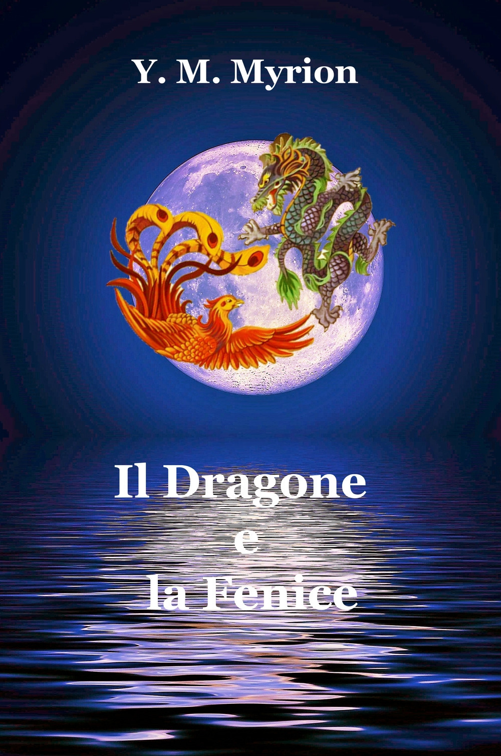 Il Dragone e la Fenice