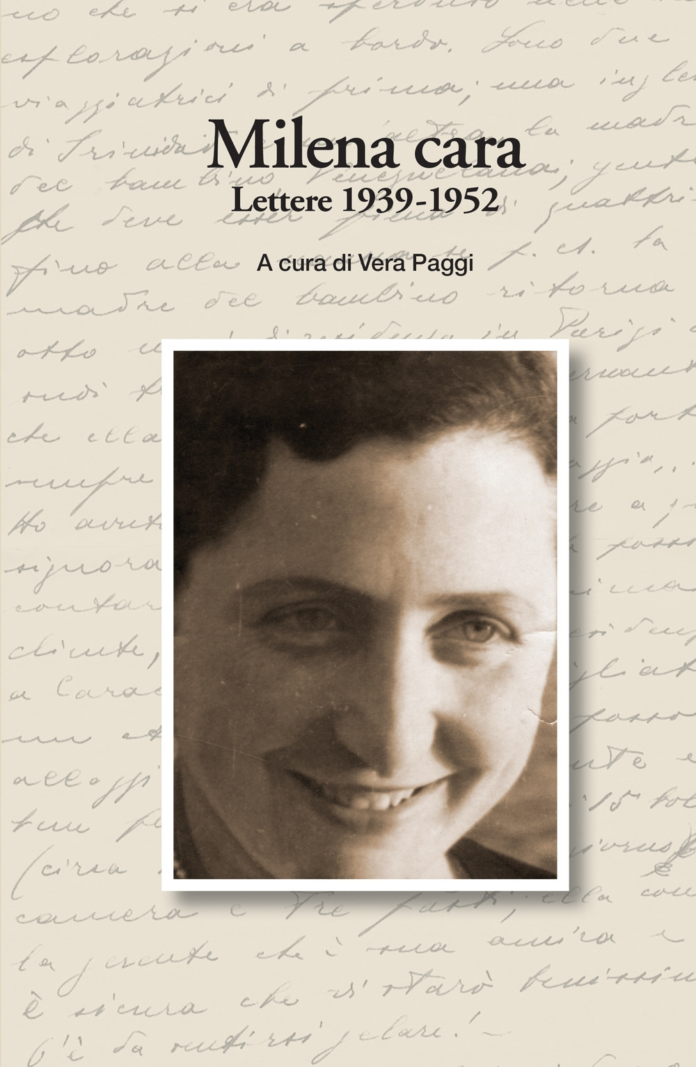 Milena cara. Lettere 1939-1952