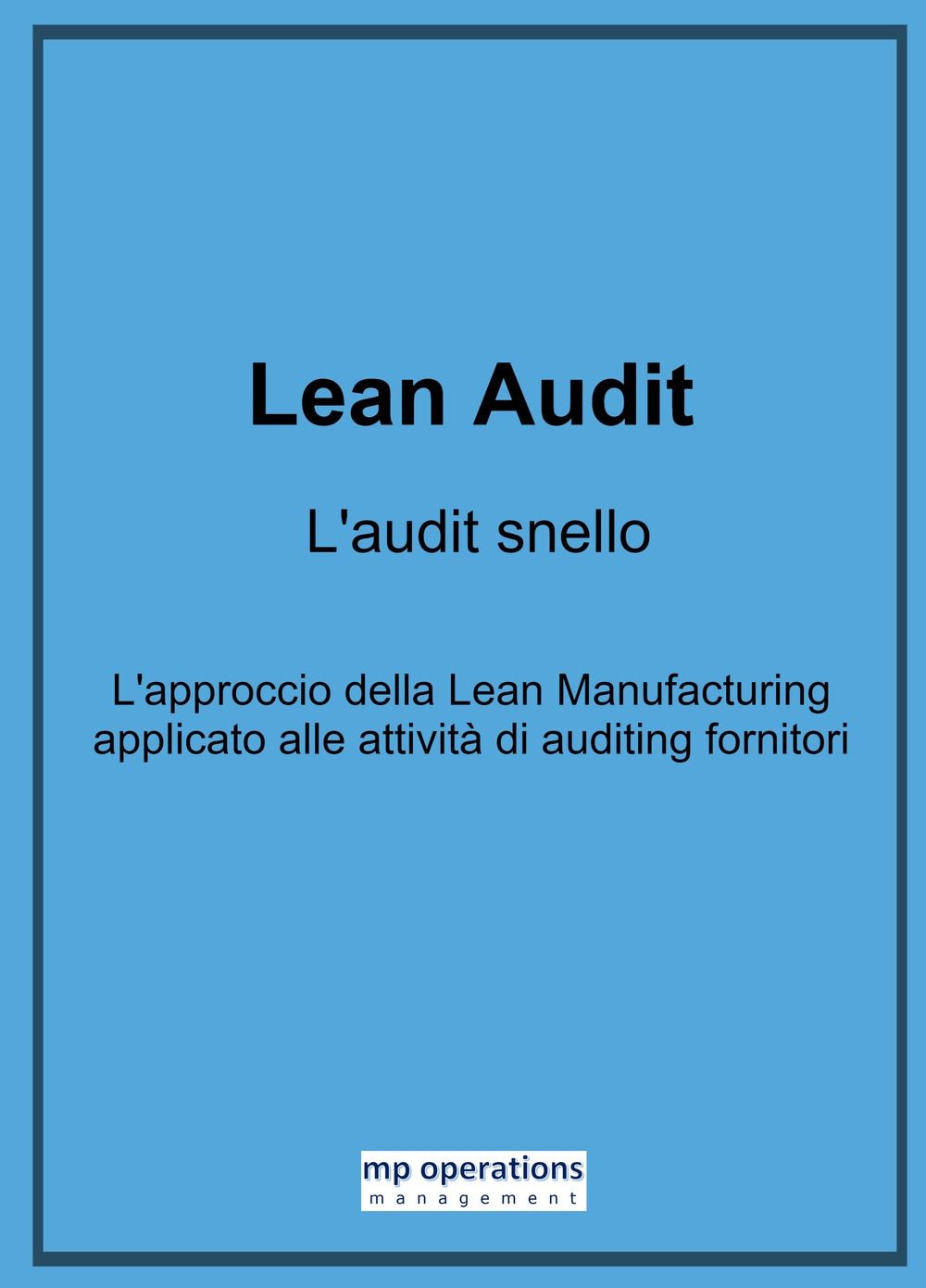 Lean Audit. L'audit snello