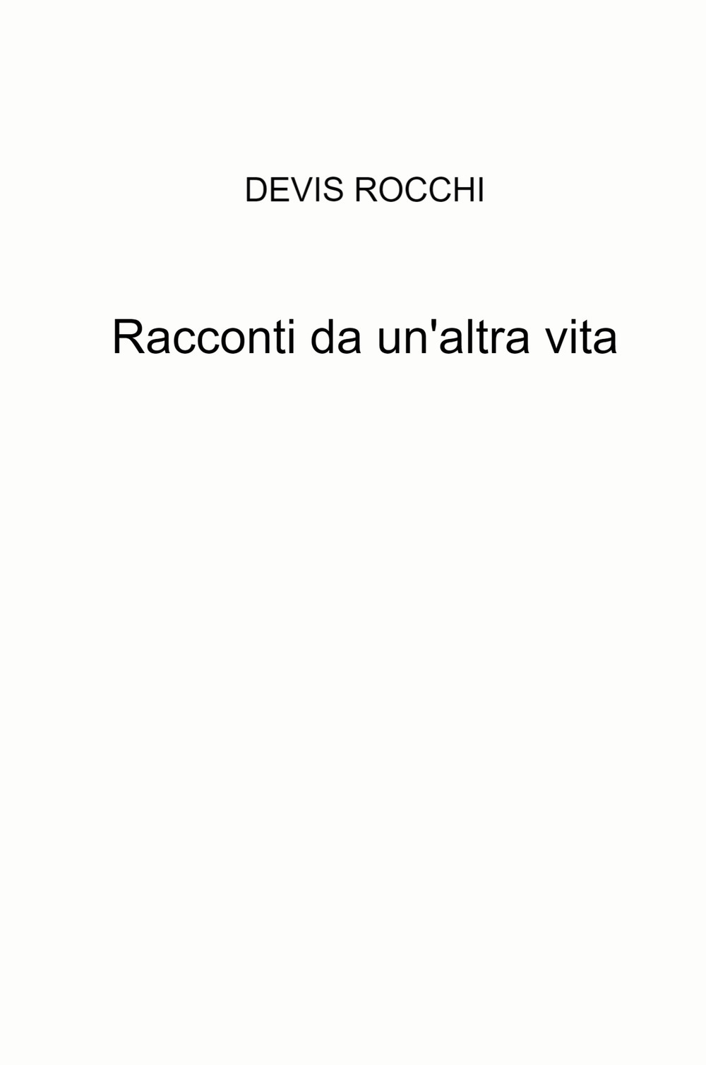 Racconti da un'altra vita