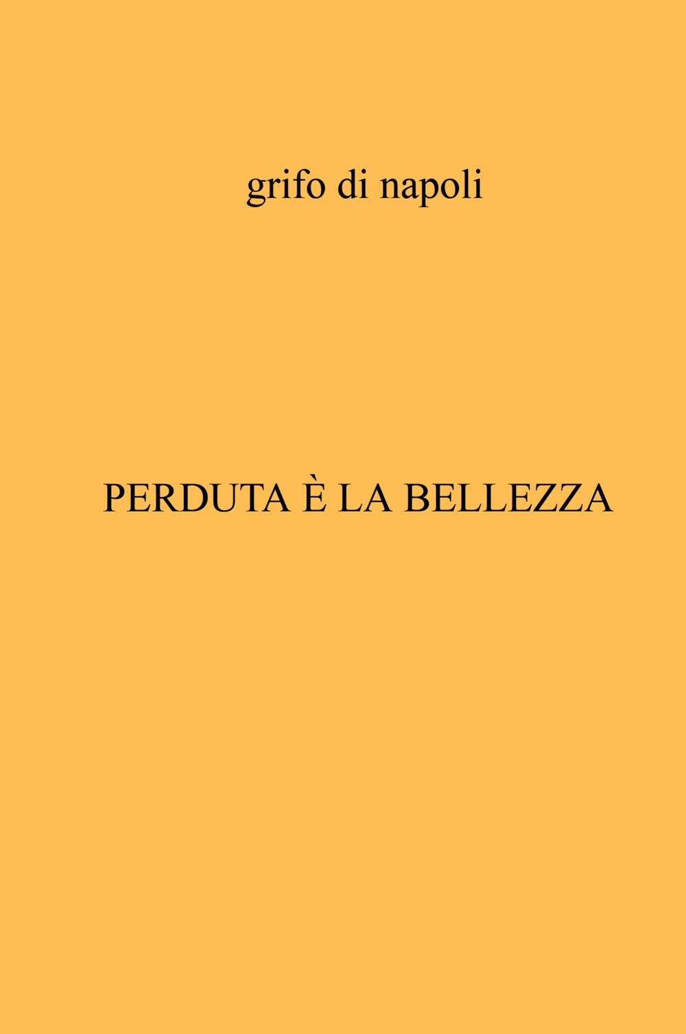 Perduta è la bellezza