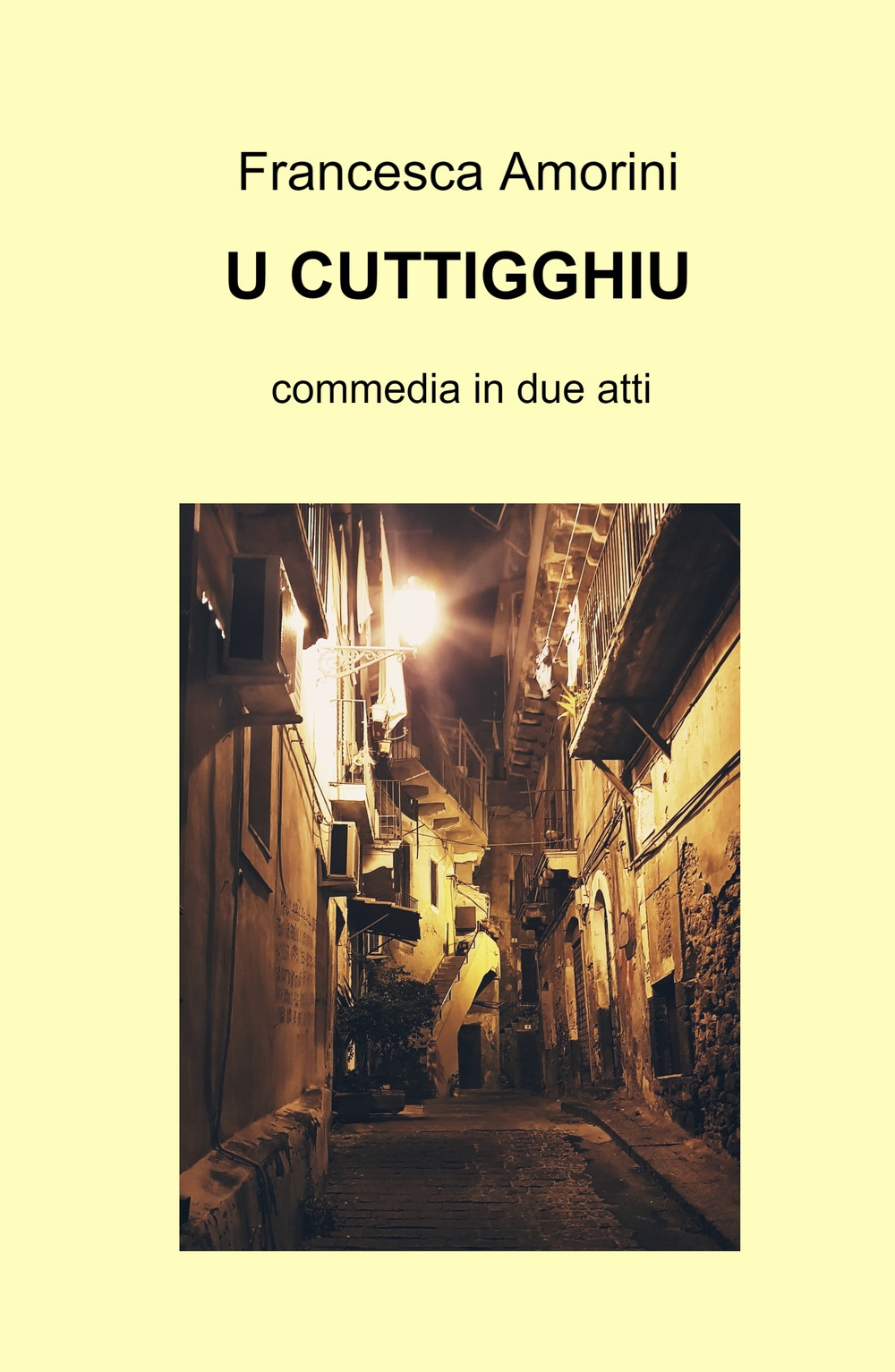 U cuttigghiu. Ediz. multilingue