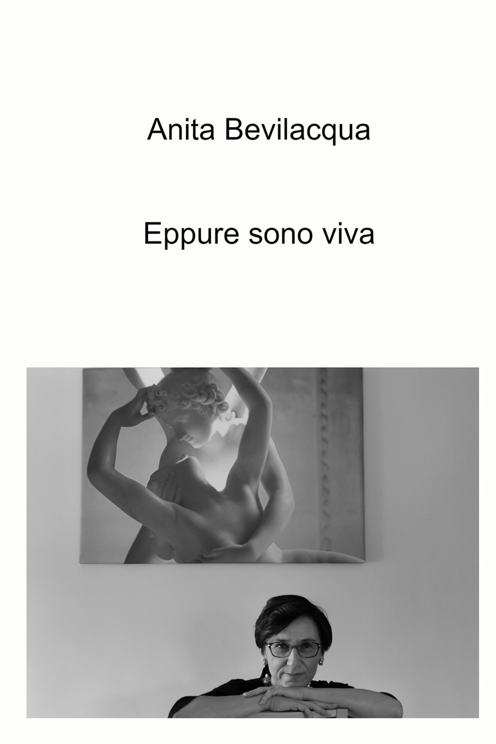 Eppure sono viva