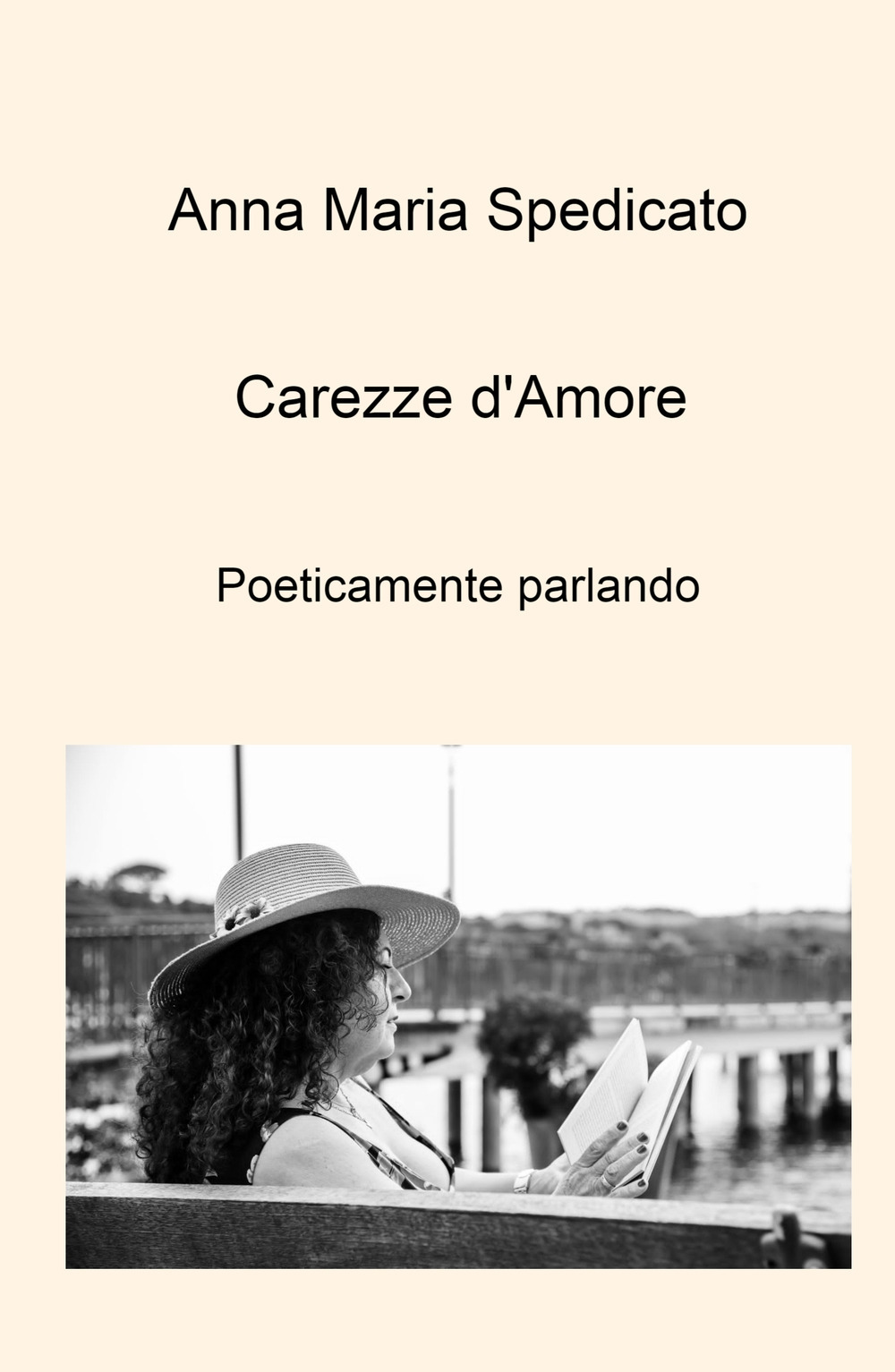 Carezze d'amore. Poeticamente parlando