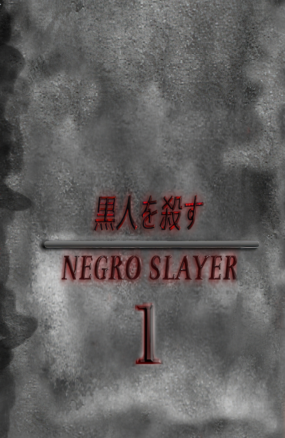 Negro slayer. Vol. 1