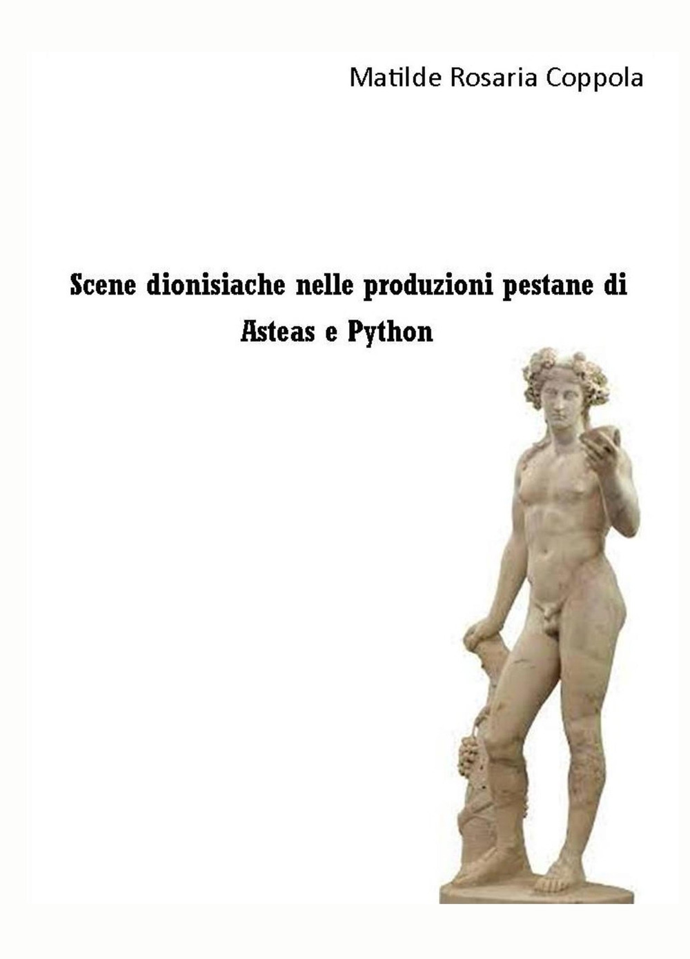 Scene dionisiache nelle produzioni pestane di Asteas e Python