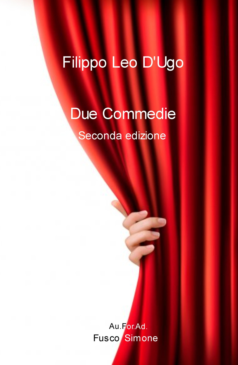 Due commedie