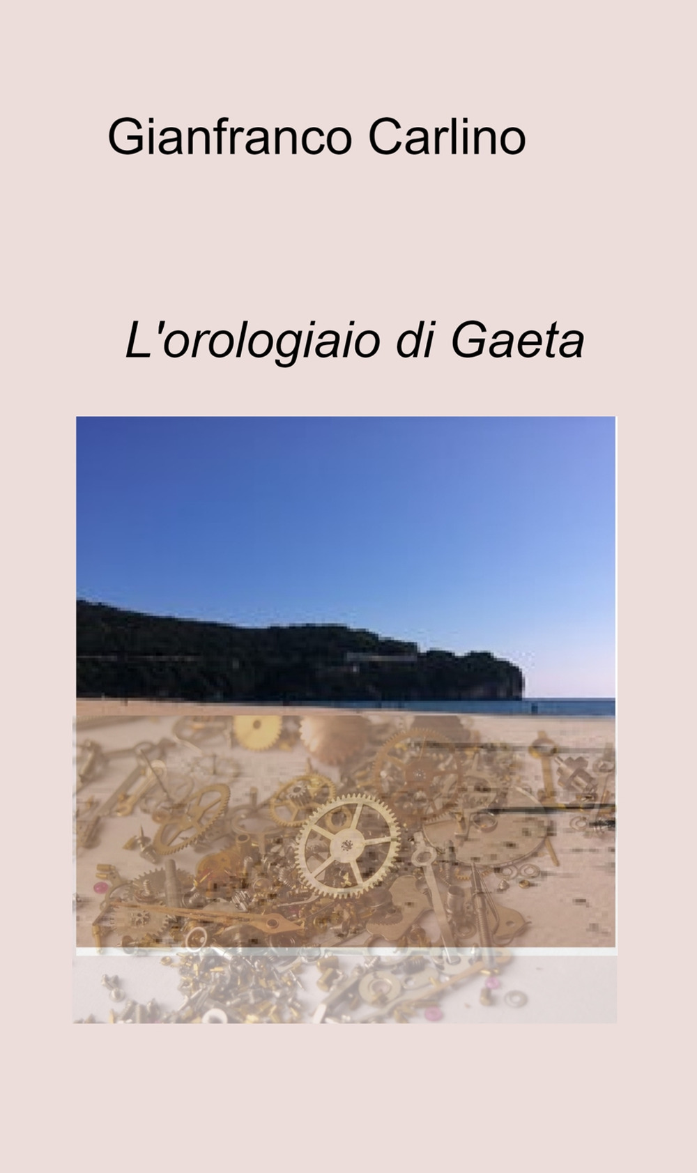 L'orologiaio di Gaeta