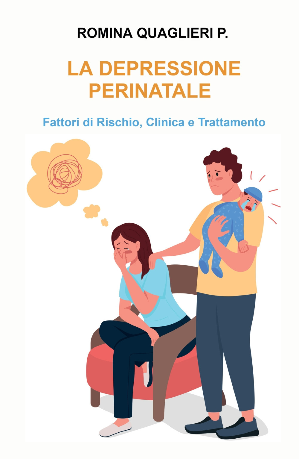 La depressione perinatale. Fattori di rischio, clinica e trattamento