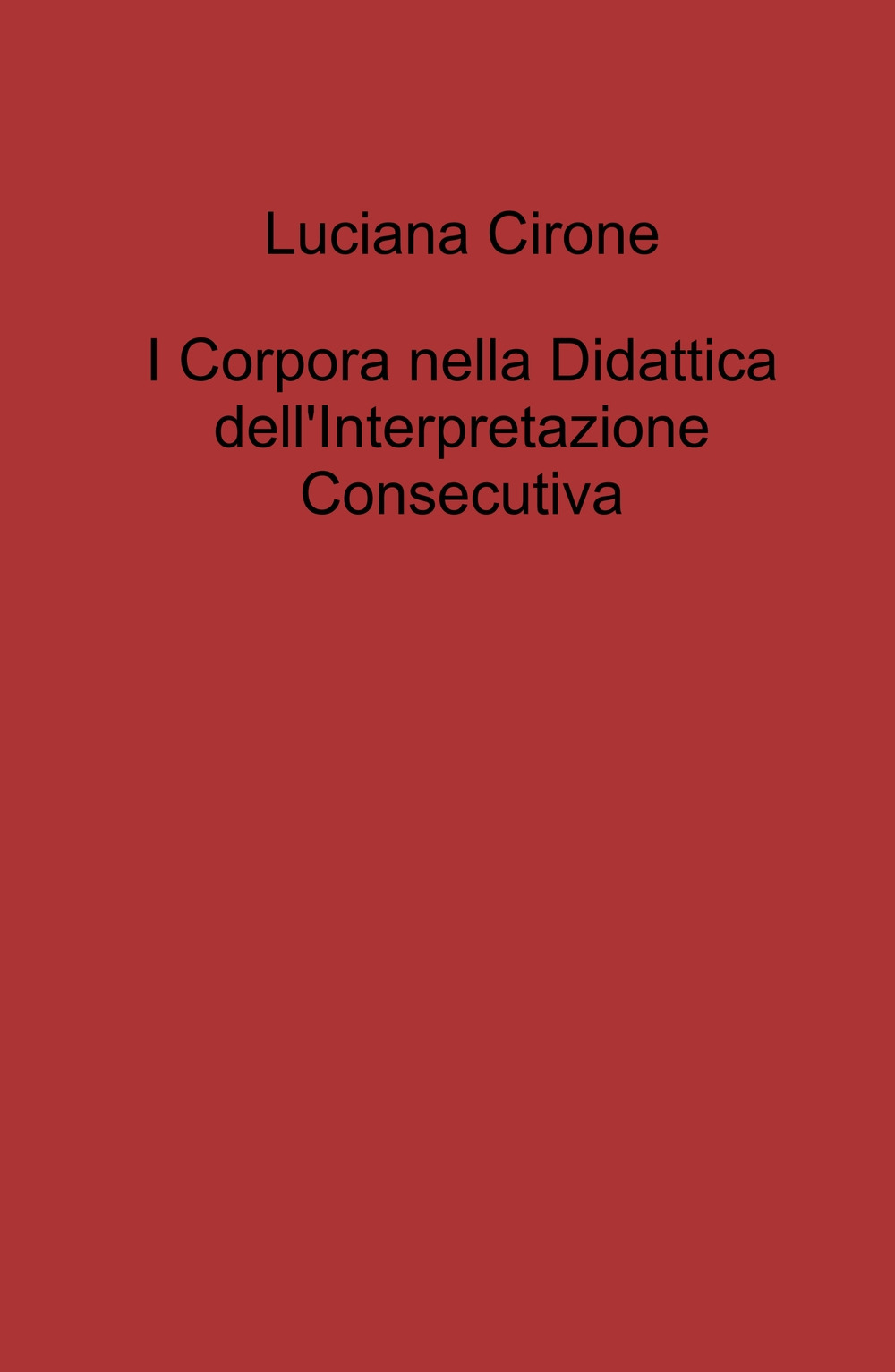 I corpora nella didattica dell'interpretazione consecutiva