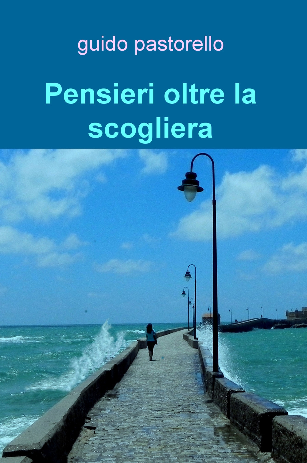 Pensieri oltre la scogliera