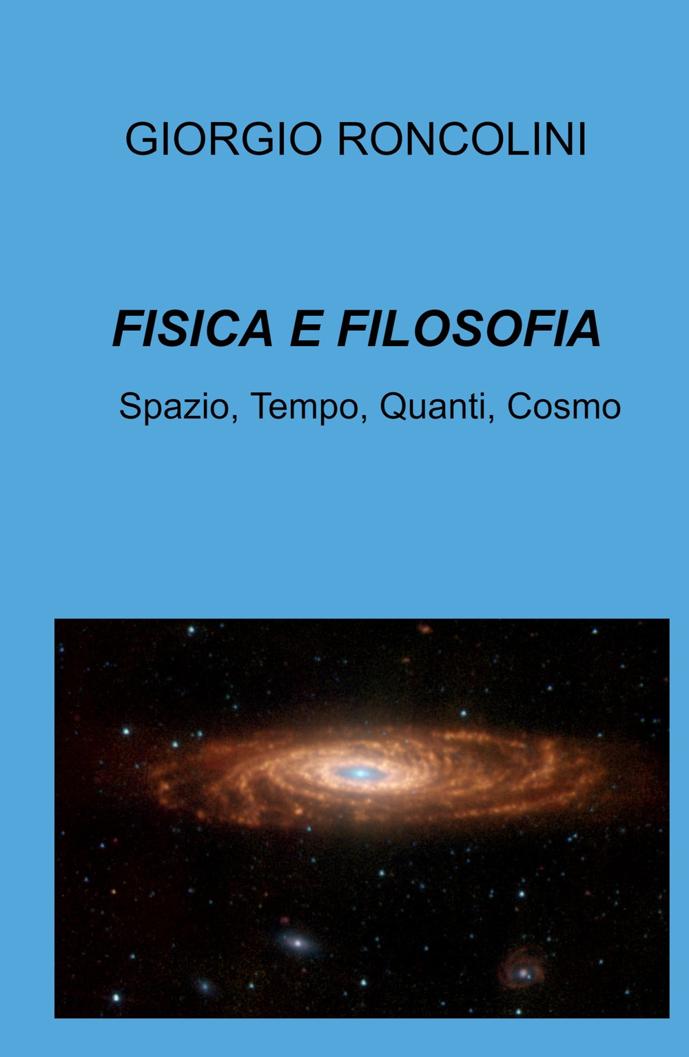 Fisica e filosofia. Spazio, tempo, quanti, cosmo