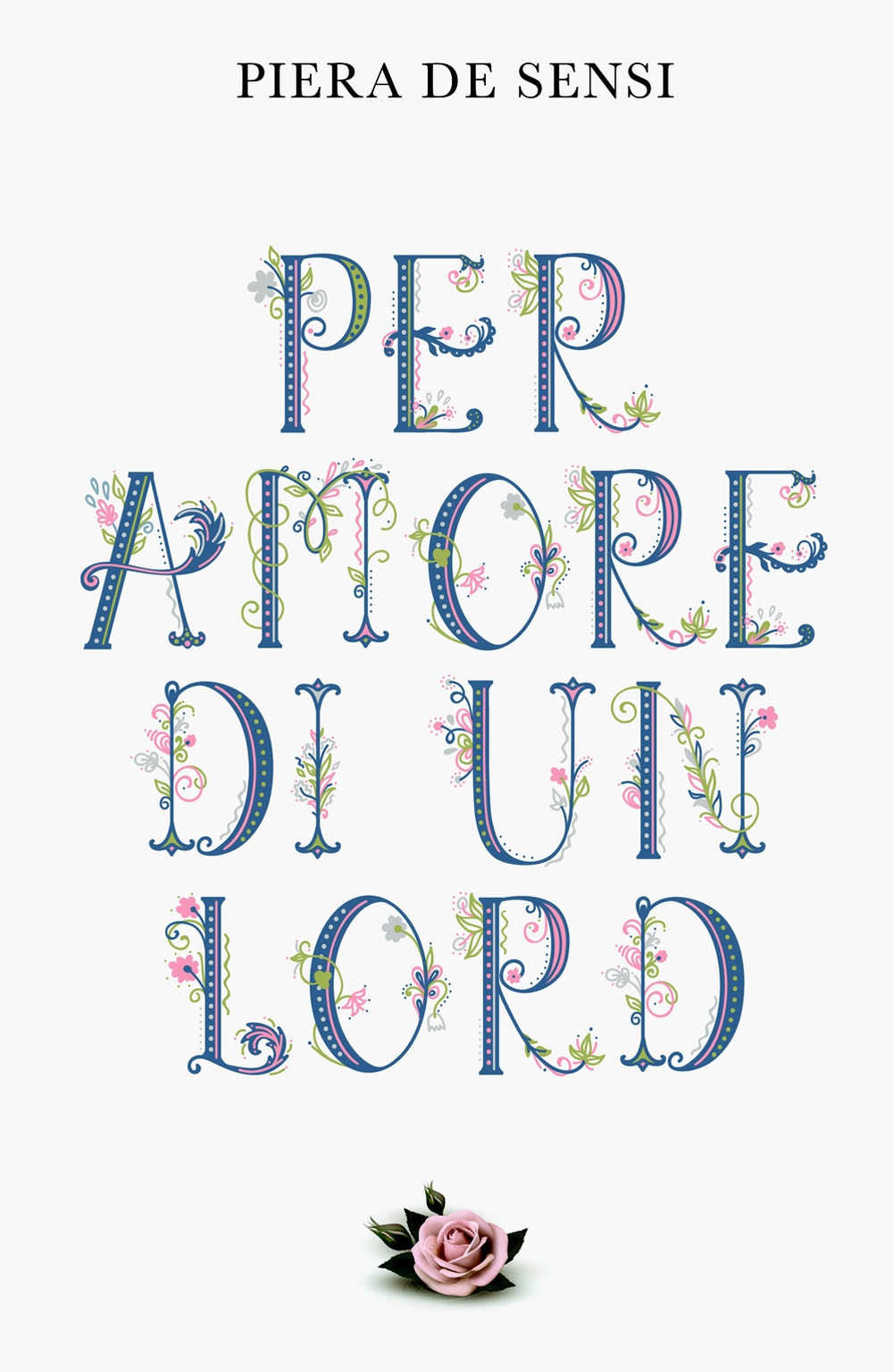 Per amore di un Lord