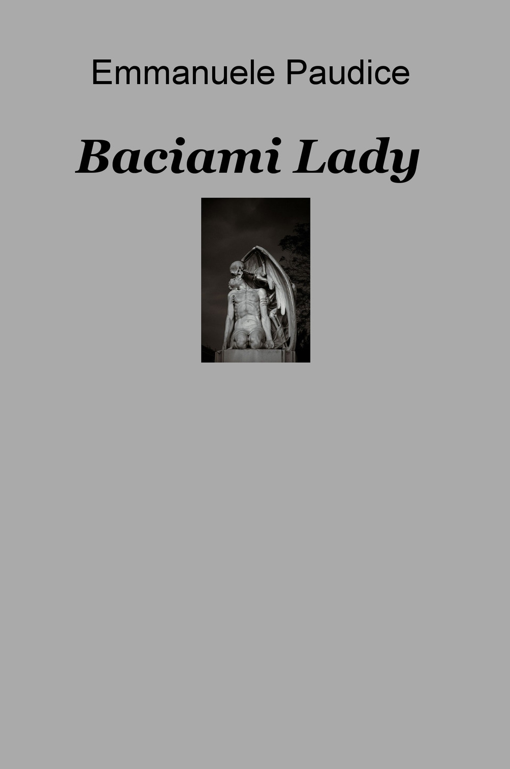 Baciami lady