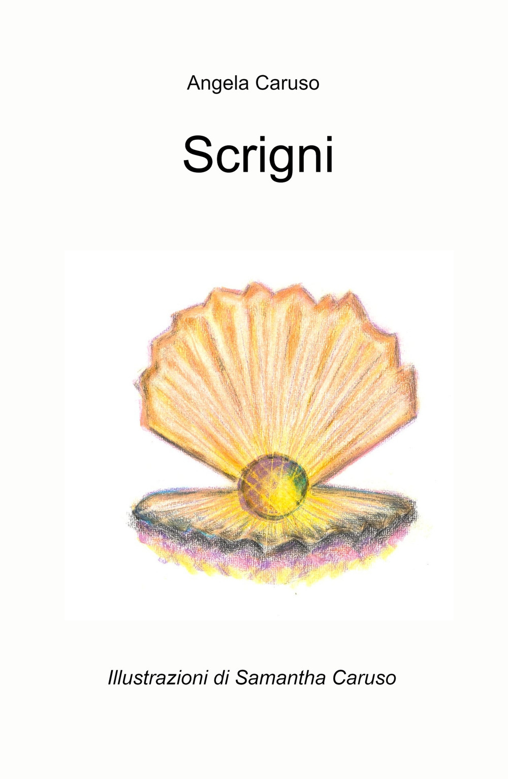 Scrigni. Questo libro e uno scrigno, fatto di tanti scrigni preziosi