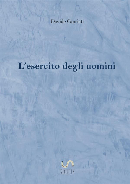 L'esercito degli uomini