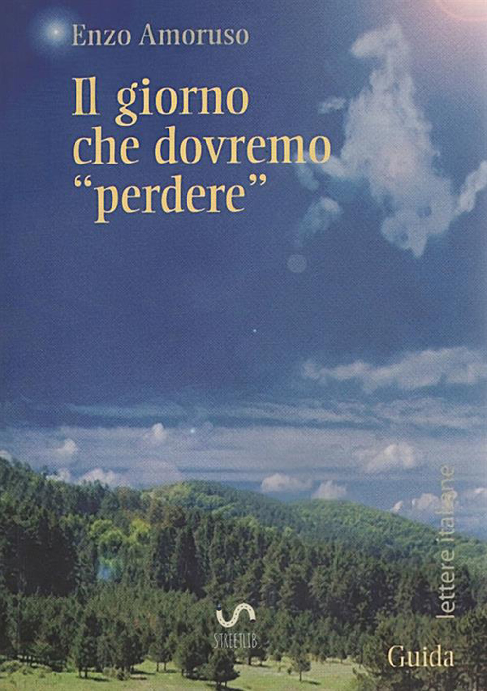 Il giorno che dovremo «perdere»