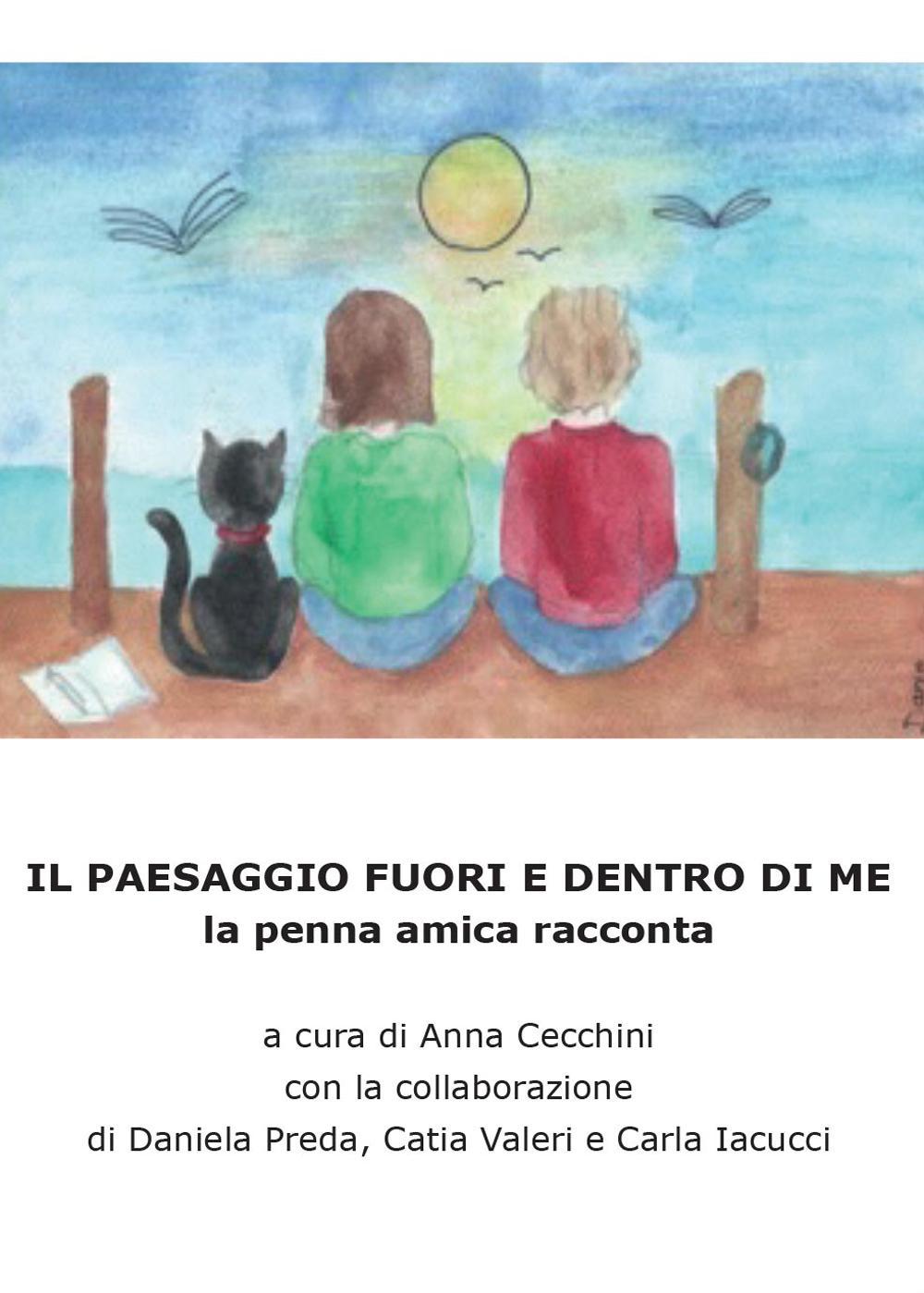 Il paesaggio fuori e dentro di me