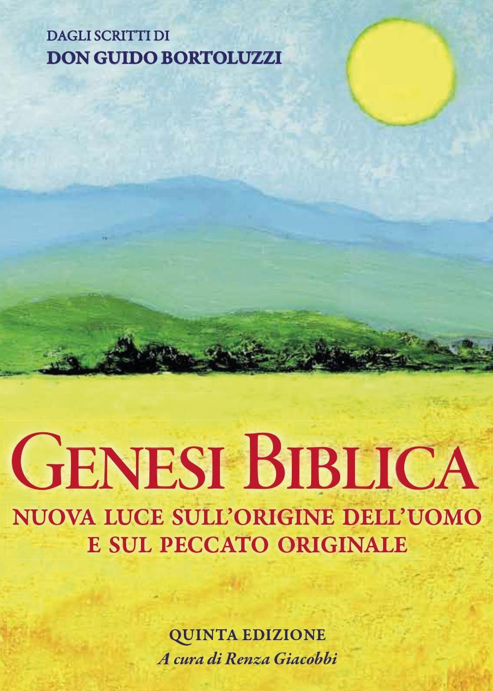 Genesi biblica. Nuova luce sull'origine dell'uomo e sul peccato originale