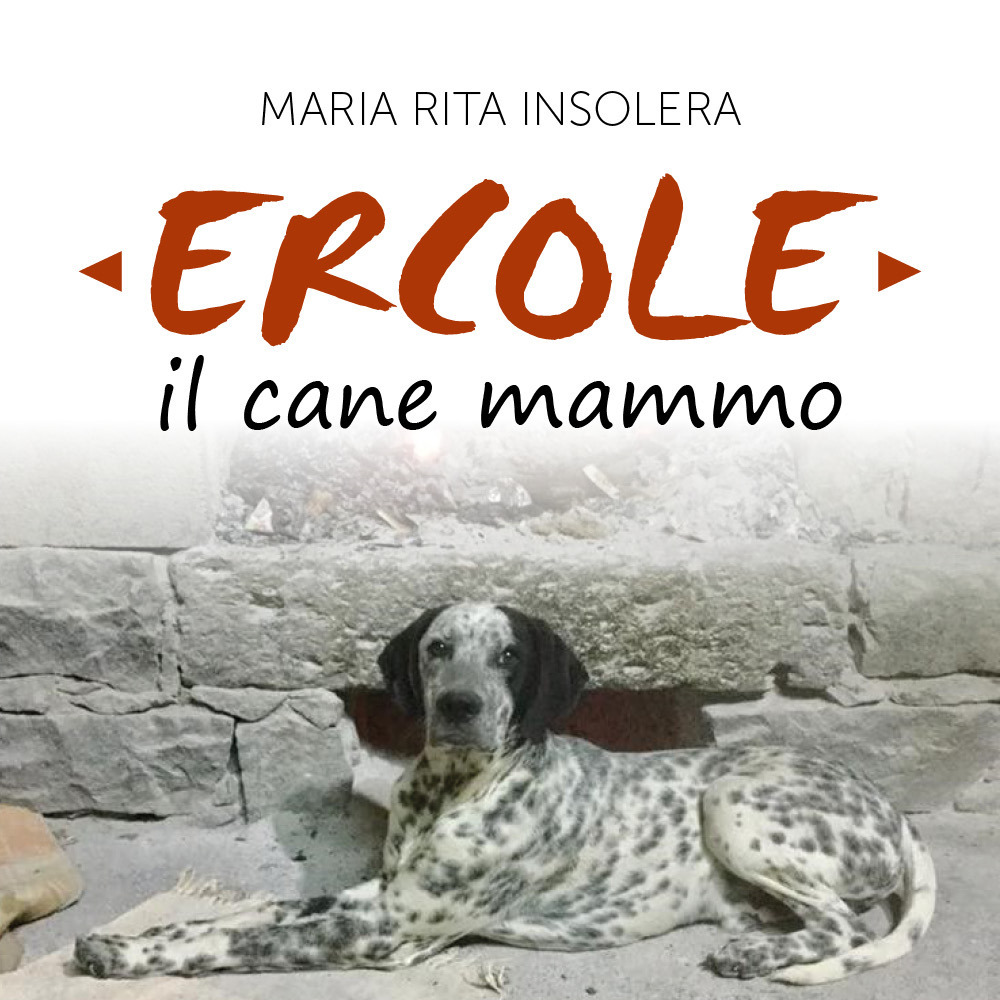 Ercole il cane mammo