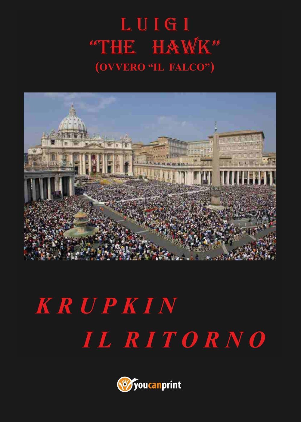 Krupkin il ritorno