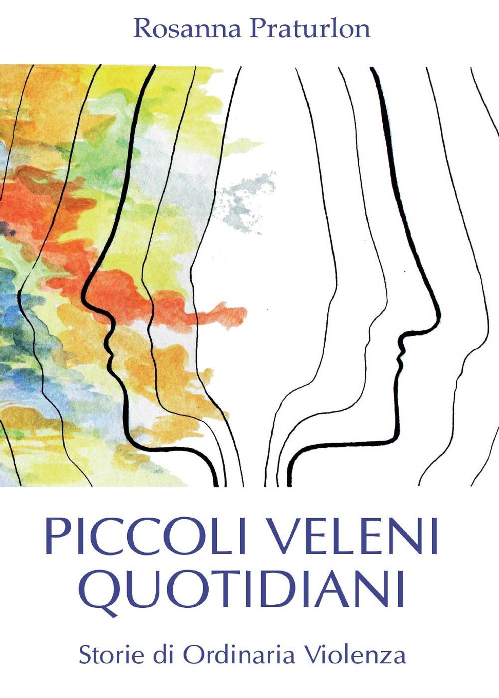 Piccoli veleni quotidiani