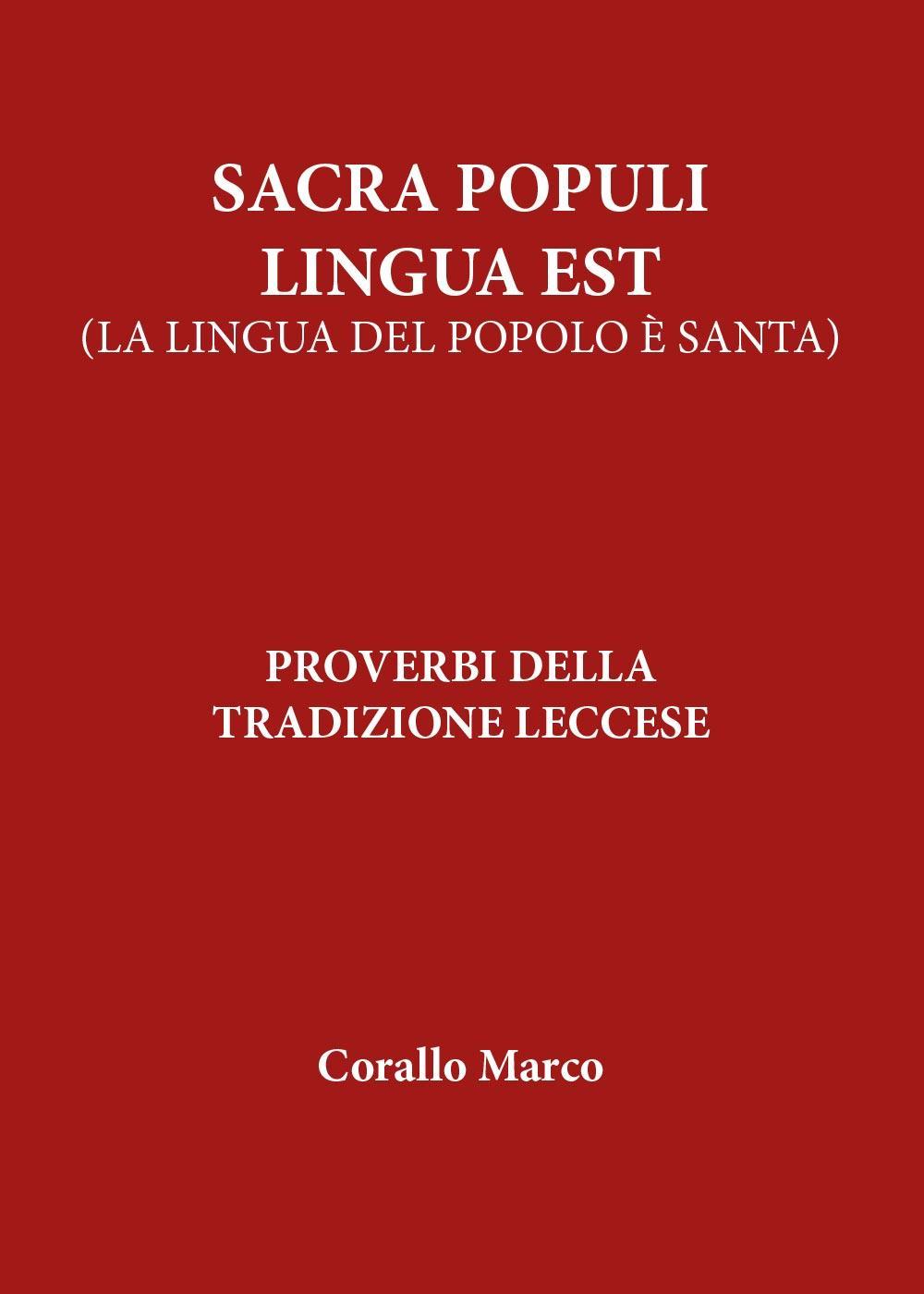 Sacra populi lingua est