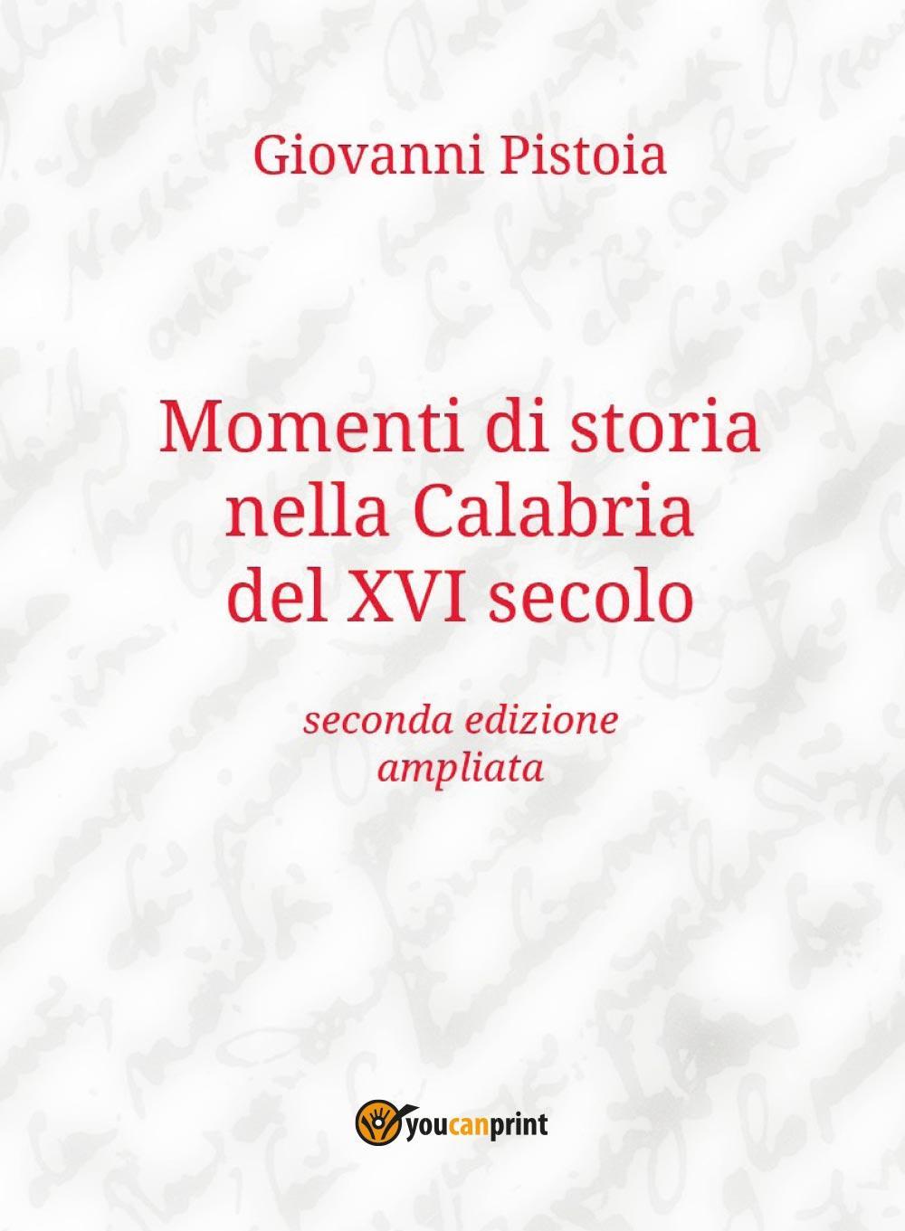 Momenti di storia nella Calabria del XVI secolo