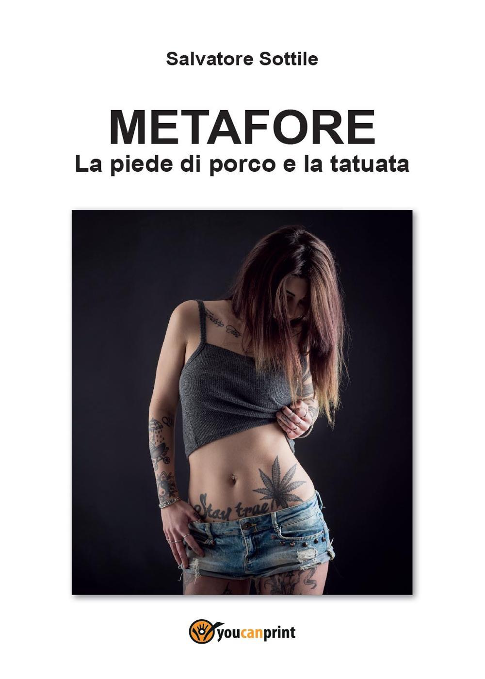 Metafore. La piede di porco e la tatuata