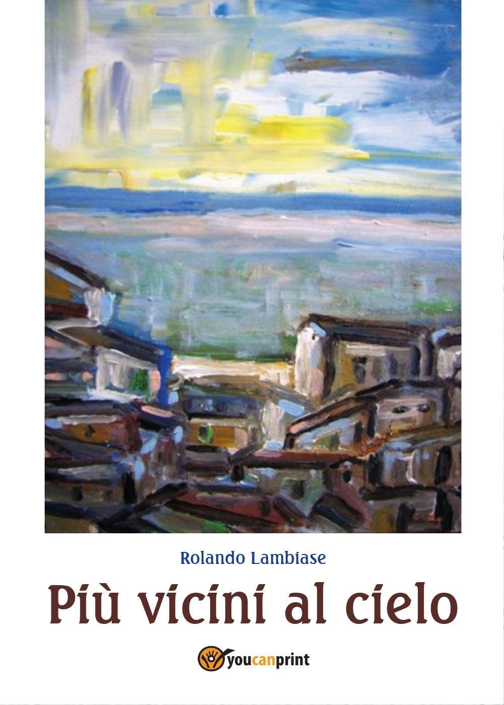 Più vicini al cielo