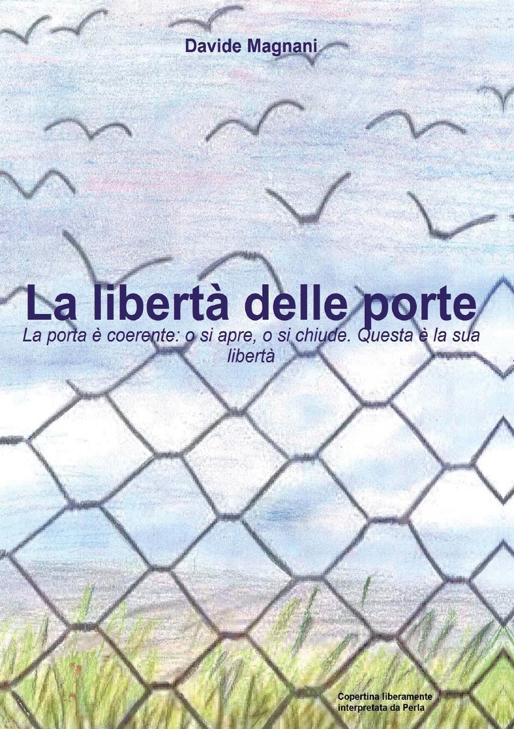 La libertà delle porte