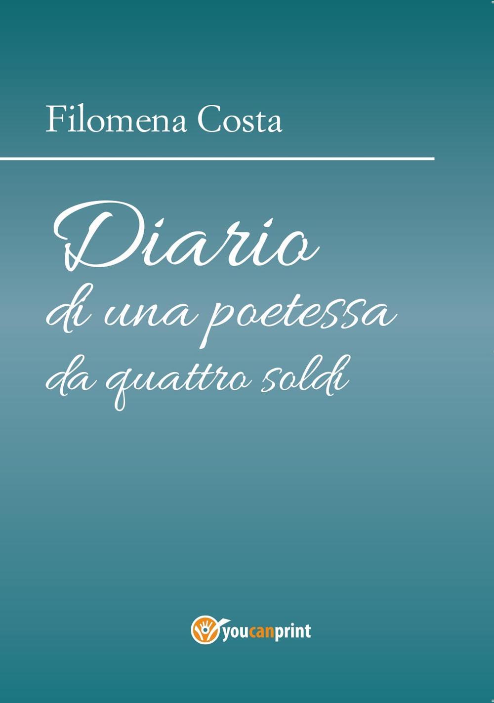 Diario di una poetessa da quattro soldi