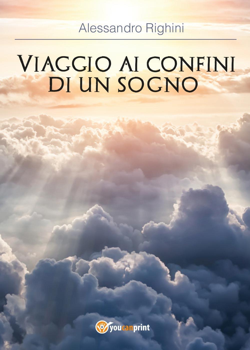 Viaggio ai confini di un sogno