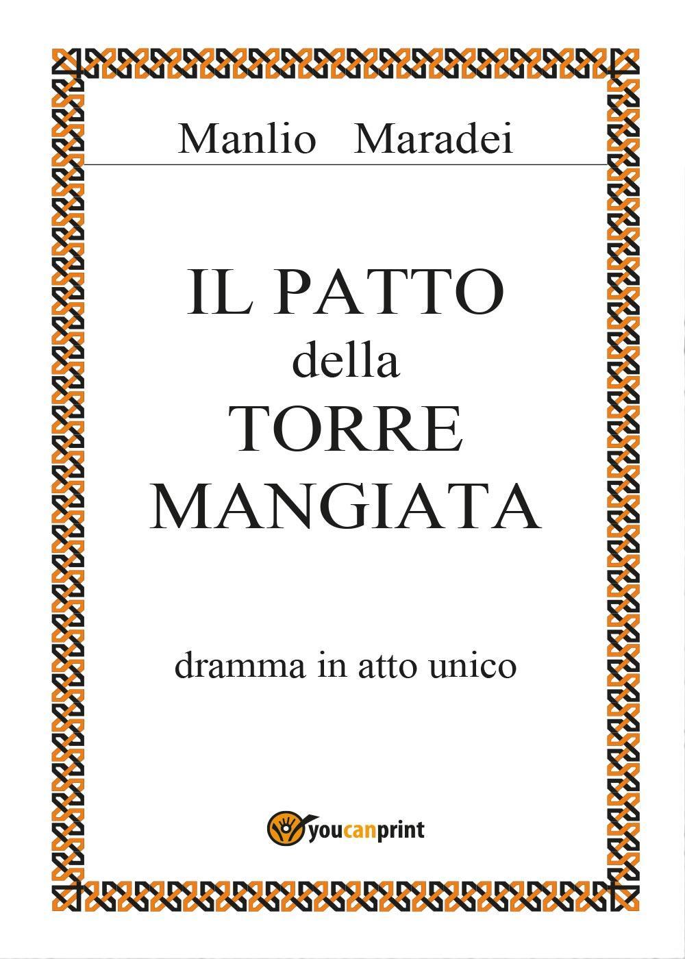 Il patto della torre mangiata