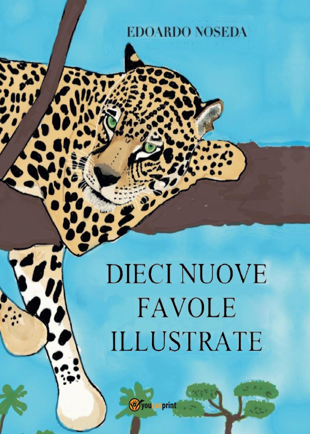 Dieci nuove favole illustrate