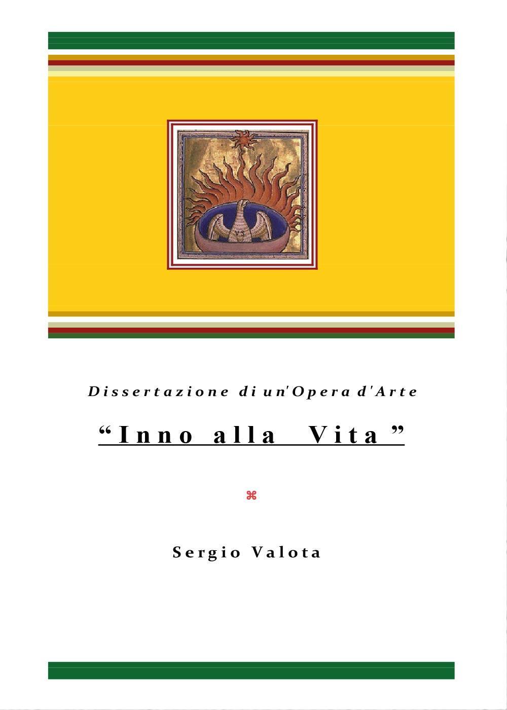 «Inno alla Vita». Dissertazione di un'opera d'arte