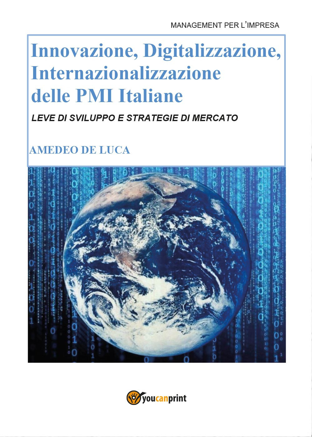 Innovazione, digitalizzazione, internazionalizzazione delle Pmi italiane