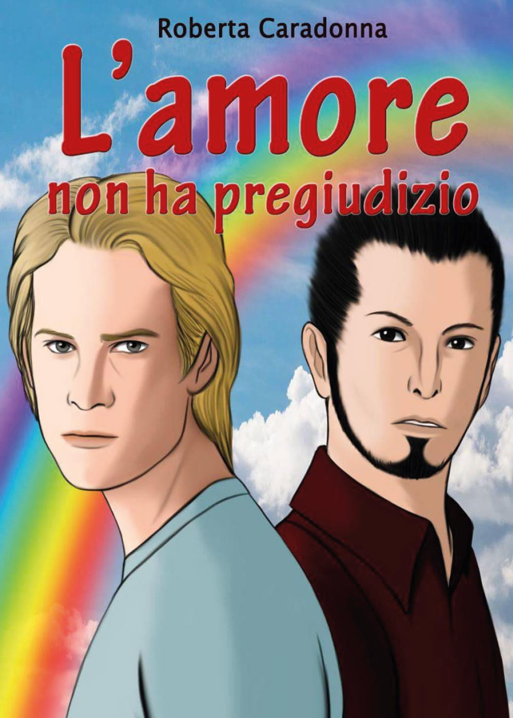 L'amore non ha pregiudizio