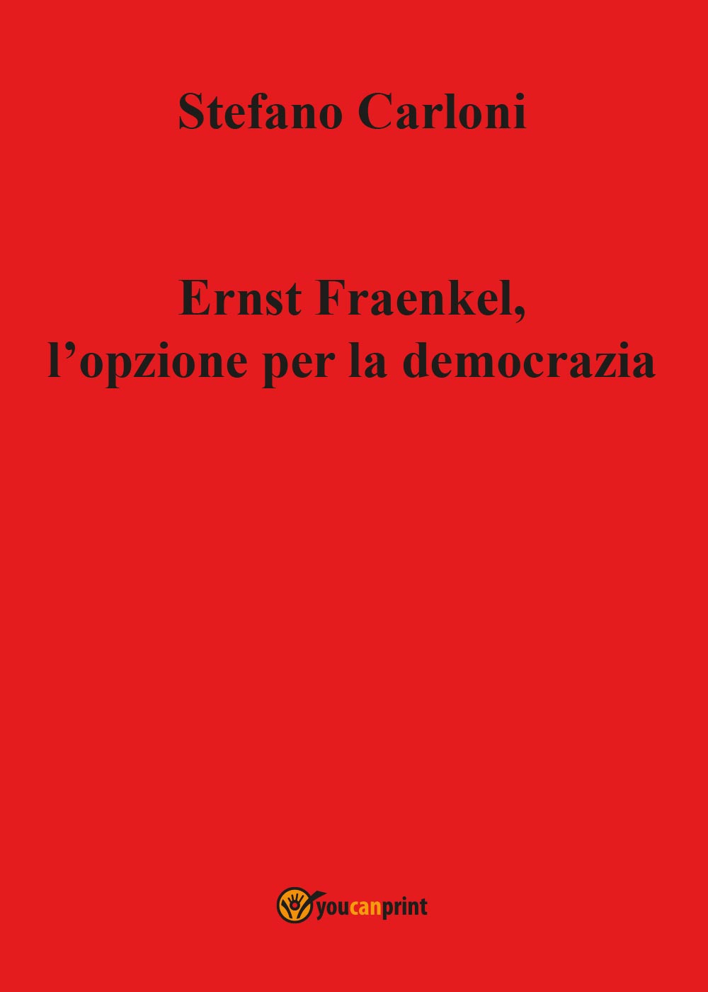 Ernst Fraenkel. L'opzione per la democrazia