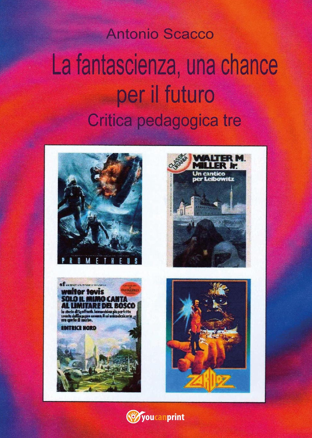 La fantascienza, una chance per il futuro