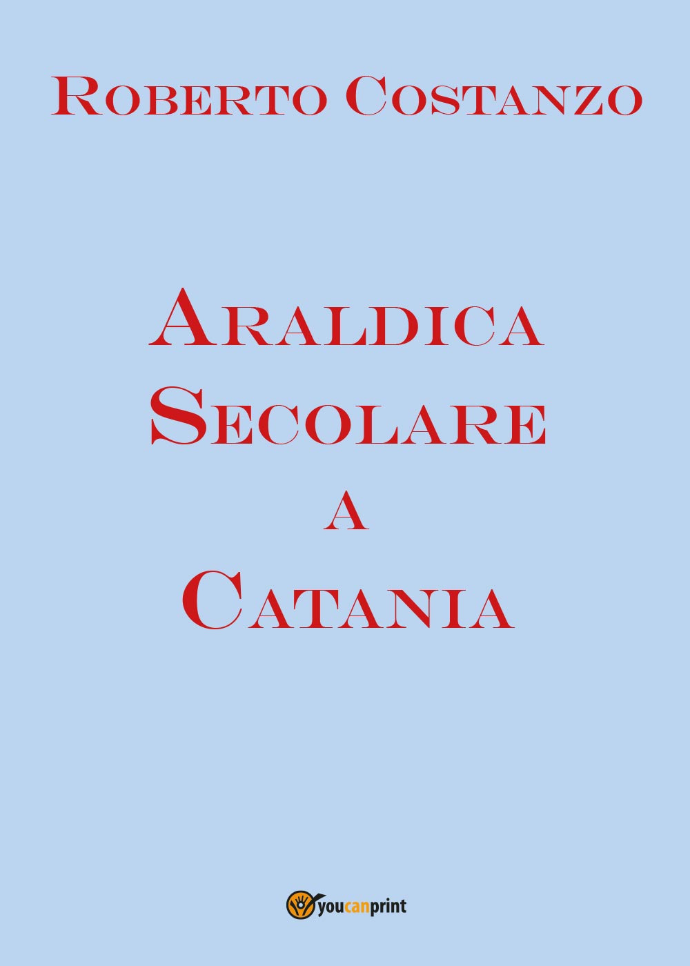 Araldica secolare a Catania