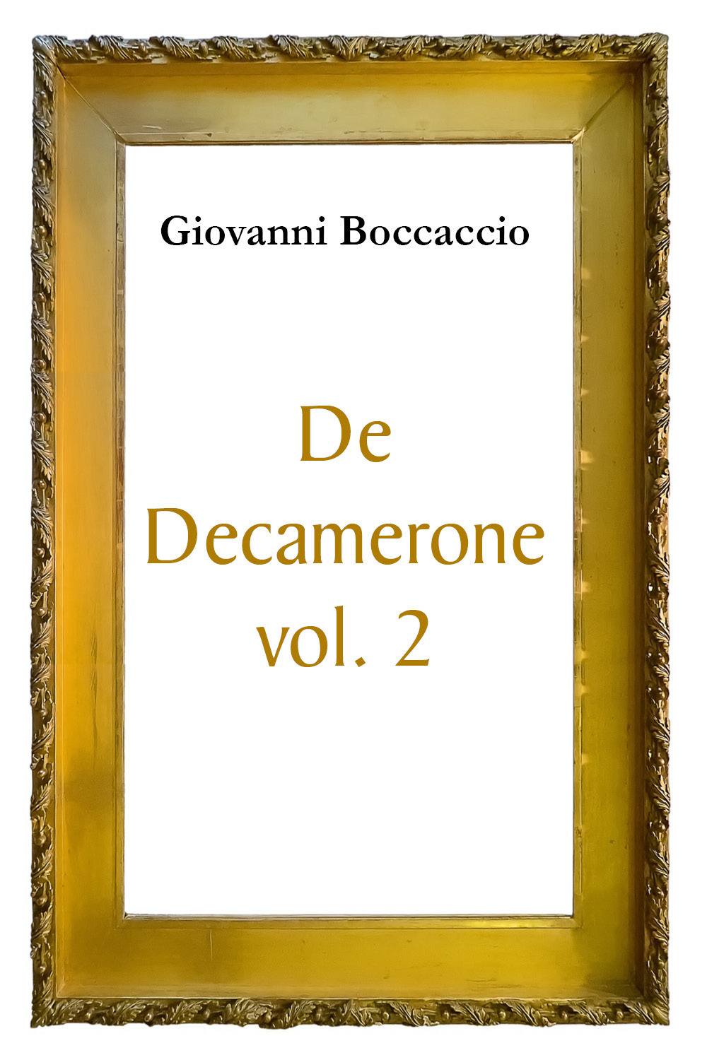 De Decamerone. Vol. 2