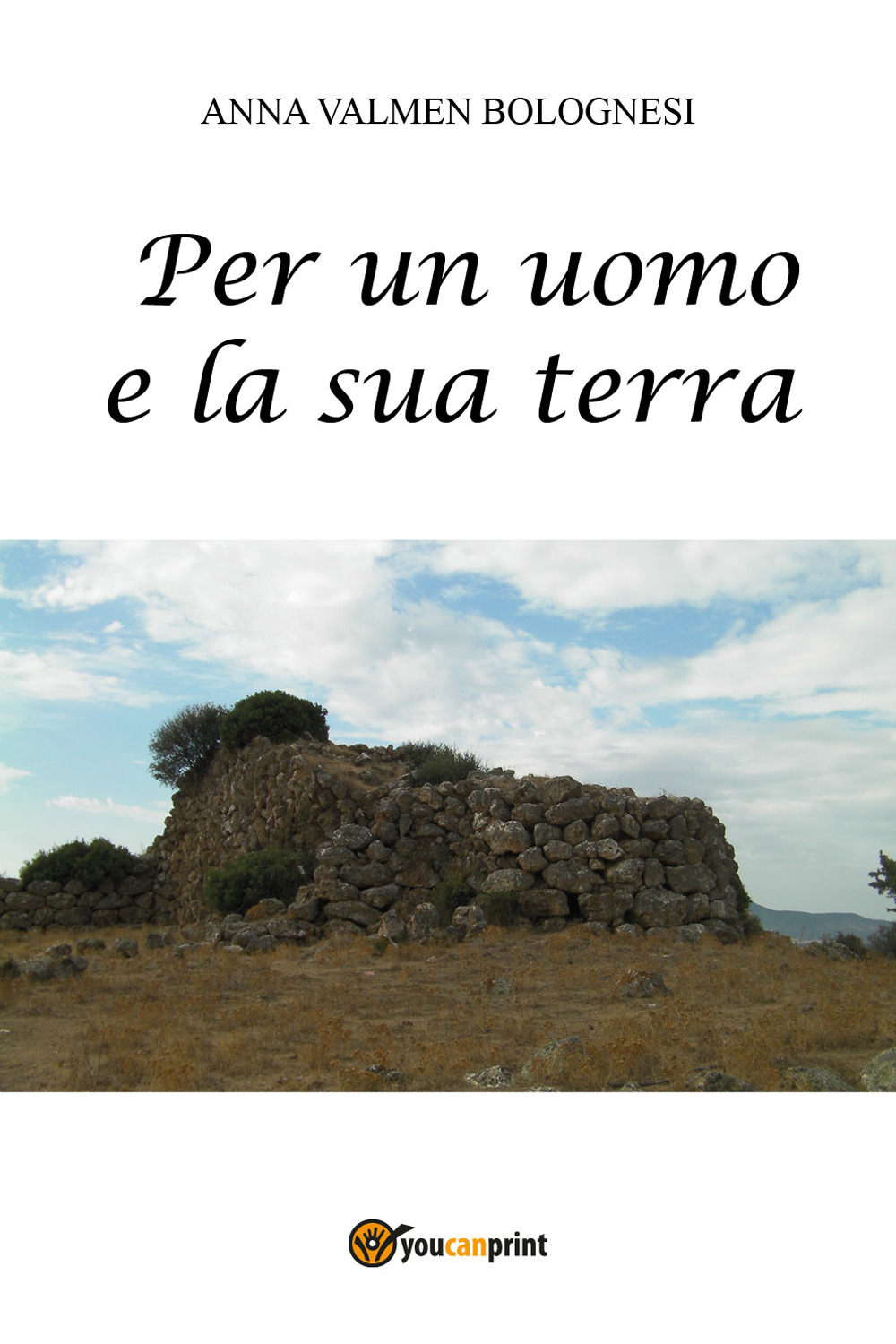 Per un uomo e la sua terra