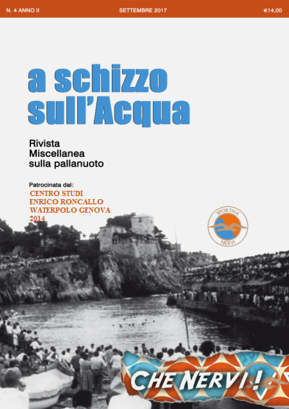 A schizzo sull'acqua (2017). Vol. 4