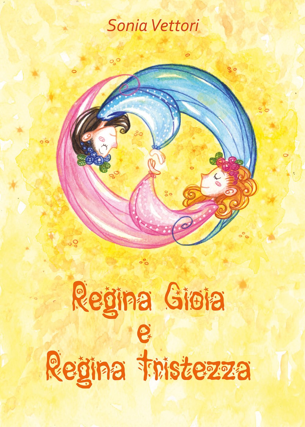 Regina Gioia e regina Tristezza