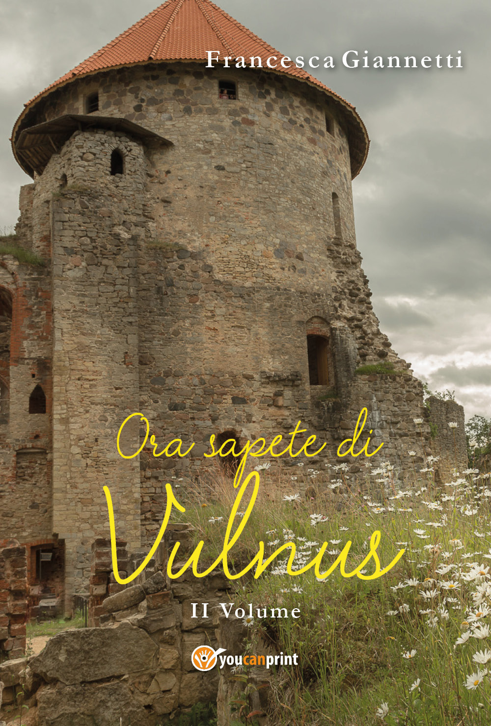 Ora sapete di Vulnus. Vol. 2