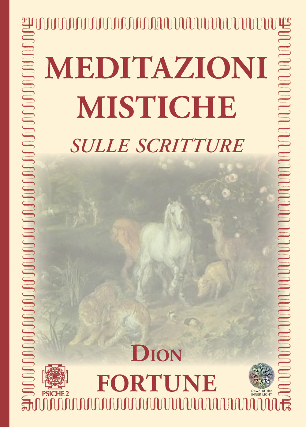 Meditazioni mistiche. Sulle scritture