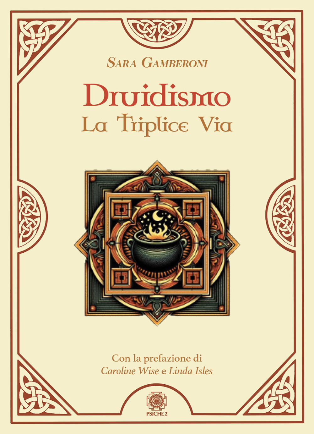 Druidismo. La triplice via